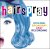 Photograph of Hairspray Cast Alubum CD Cover